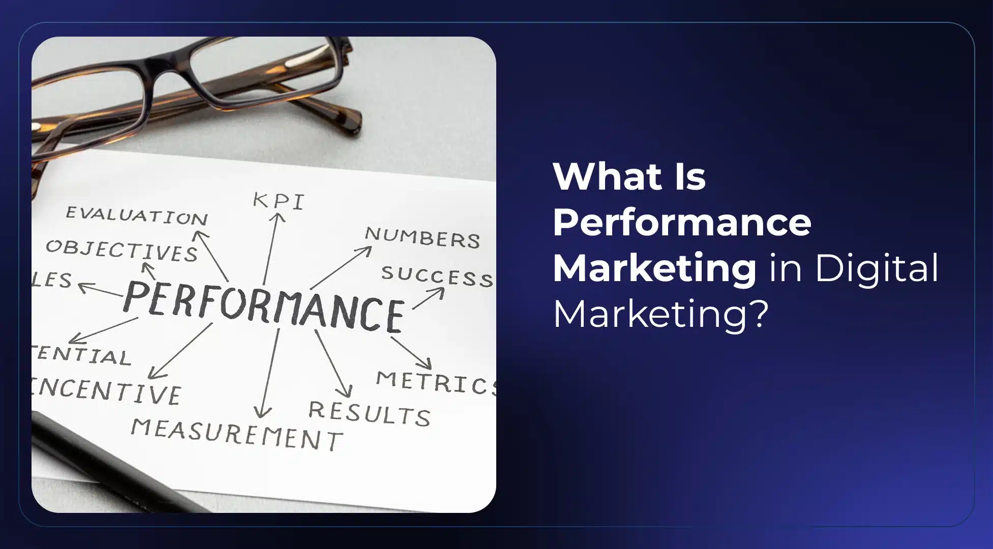 Why Every Marketer Is Talking About Performance Marketing