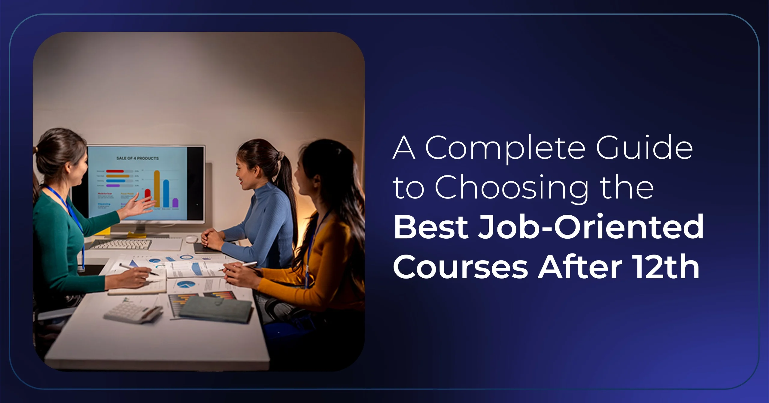 Job-Oriented Courses After 12th